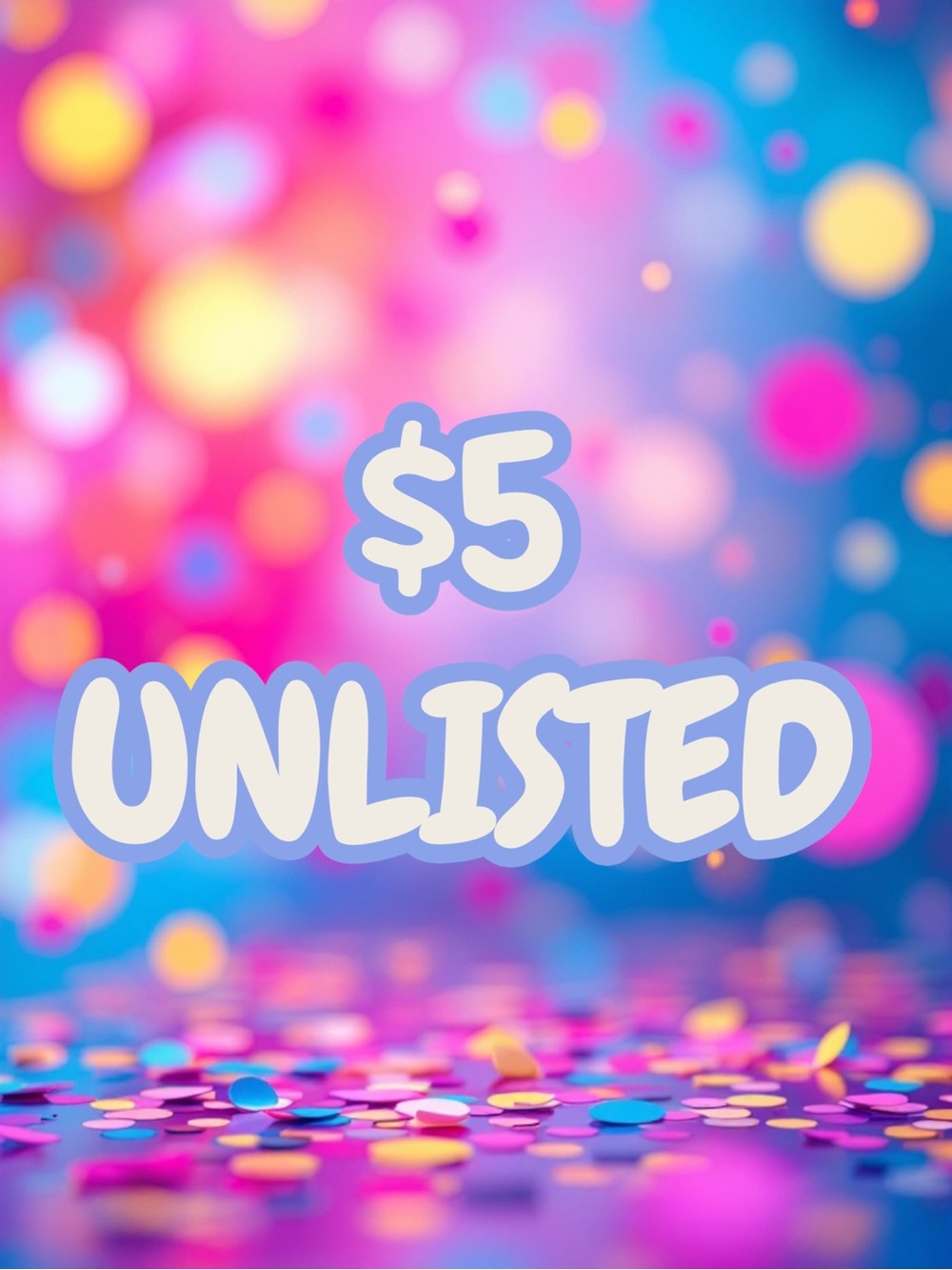 You won a $5 Unlisted Item from @bethkincaid11